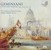 Geminiani: Concerti Grossi (After Corelli, Op. 5)