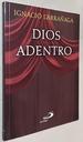 Dios Adentro (Spanish Edition)