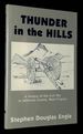 Thunder in the Hills: Military Operations in Jefferson County, West Virginia, During the American Civil War