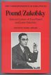 Pound/Zukofsky: Selected Letters of Ezra Pound and Louis Zukofsky