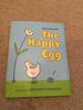 The Happy Egg (1st Impression 2006 Hardback)