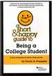 A Short & Happy Guide to Being a College Student