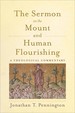 The Sermon on the Mount and Human Flourishing: a Theological Commentary