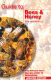 Guide to Bees & Honey: the World's Best Selling Guide to Beekeeping
