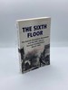 Sixth Floor the Danish Resistance Movement and the Raf Raid on Gestapo Headquarters March 1
