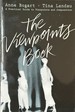 The Viewpoints Book-a Practical Guide to Viewpoints and Composition
