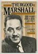 Thurgood Marshall: the Fight for Equal Justice