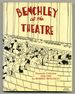 Benchley at the Theatre: Dramatic Criticism, 1920-1940