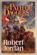 The Path of Daggers: Book Eight of 'The Wheel of Time'
