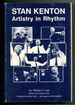 Stan Kenton: Artistry in Rhythm