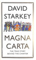 Magna Carta: the True Story Behind the Charter
