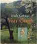 In the Footsteps of Van Gogh