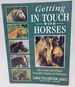 Getting in Touch With Horses: How to Assess and Influence Personality, Potential and Performance