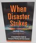 When Disaster Strikes: a Comprehensive Guide for Emergency Prepping and Crisis Survival