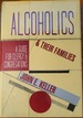 Alcoholics and Their Families: A Guide for Clegy and Congregations