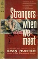 Strangers When We Meet