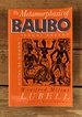 The Metamorphosis of Baubo: Myths of Woman's Sexual Energy