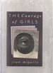 Courage of Girls (Rutgers Press Fiction)