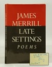 Late Settings (Inscribed By Author)