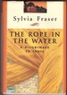 The Rope in the Water a Pilgrimage to India