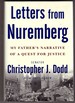 Letters From Nuremberg My Father's Narrative of a Quest for Justice