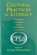 Cultural Practices of Literacy-Case Studies of Language, Literacy, Social Practice, and Power