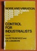 Noise and Vibration Control for Industrialists