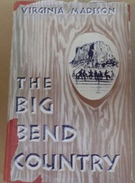 THE BIG BEND COUNTRY OF TEXAS