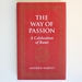 The Way of Passion: a Celebration of Rumi