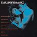 The Specialist [Original Soundtrack]