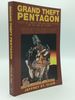 Grand Theft Pentagon: Tales of Corruption and Profiteering in the War on Terror