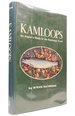 Kamloops; : an Angler's Study of the Kamloops Trout