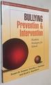 Bullying Prevention and Intervention: Realistic Strategies for Schools (the Guilford Practical Intervention in the Schools Series)