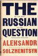 The Russian Question at the End of the Twentieth Century: Toward the End of the Twentieth Century