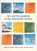 Art and the Academy in the Nineteenth Century