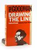 Drawing the Line: the Political Essays of Paul Goodman