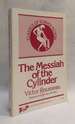 Messiah of the Cylinder (Classics of Science Fiction)