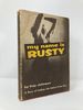 My Name is Rusty: a Story of Lesbian Life Behind Prison Bars