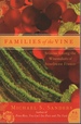 Families of the Vine Seasons Among the Winemakers of Southwest France