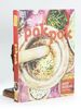 Pok Pok: Food and Stories From the Streets, Homes, and Roadside Restaurants of Thailand [a Cookbook]