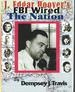 J. Edgar Hoover's Fbi Wired the Nation