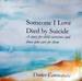 Someone I Love Died By Suicide: a Story for Child Survivors and Those Who Care for Them