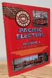 Pacific Electric in Color, Volume 1