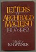 Letters of Archibald Macleish 1907-1982