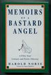 Memoirs of a Bastard Angel: a Fifty-Year Literary and Erotic Odyssey