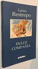 Dulce Compania (Spanish Edition)