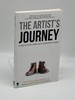 The Artist's Journey the Wake of the Hero's Journey and the Lifelong Pursuit of Meaning