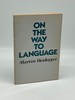 On the Way to Language