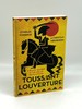 Toussaint Louverture a Black Jacobin in the Age of Revolutions