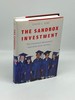 The Sandbox Investment the Preschool Movement and Kids-First Politics